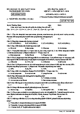 Đề kiểm tra định kỳ học kỳ I môn Hóa học Lớp 12 - Mã đề 209 - Năm học 2017-2018 - Trường Quốc tế Á Châu